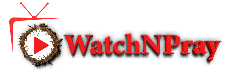 WatchNPray